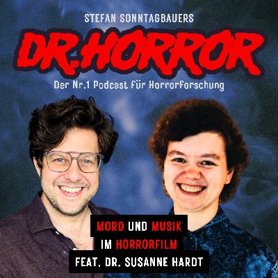 Scary Soundtracks - Mord und Musik im Horrorfilm feat. Susanne Hardt