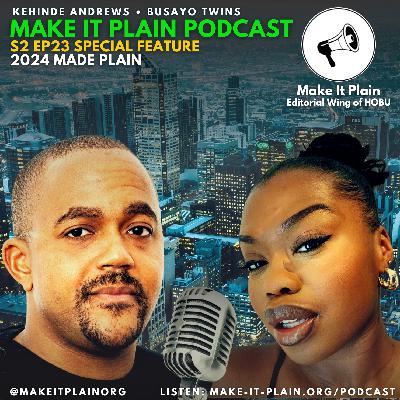 End of year review w/Co-host Busayo Twins S2 EP23