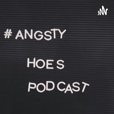 Angsty Hoes Podcast Using the Force to make limp dicks