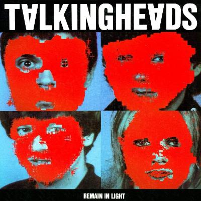 Celebrating 45 years of Talking Heads' 'Remain in Light'