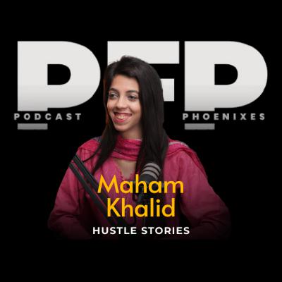 "From Hustling to Thriving—Maham Khalid’s Unstoppable Journey!" Maham Khalid (Hustle Stories)
