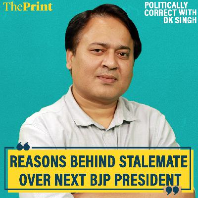 Politically Correct: Stalemate over the next BJP president: What makes Nadda’s successor so crucial to RSS and Modi-Shah