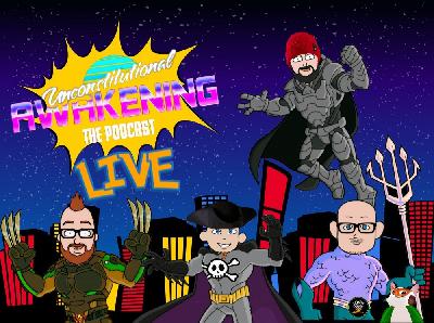 Unconstitutional Awakening ep192 Unconstitutional Awakening ep192