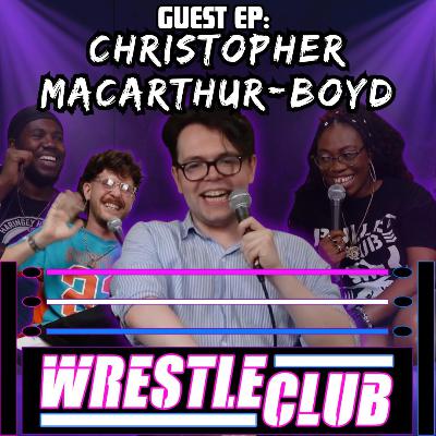 EPISODE 73 - GUEST EPISODE WITH CHRISTOPHER MACARTHUR-BOYD EPISODE 73 - GUEST EPISODE WITH CHRISTOPHER MACARTHUR-BOYD