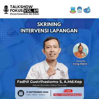 (PART 2) Talkshow Fokus Vol. 69 Bersama BNNK Garut