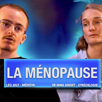 [EXTRAIT] #33 - Dr Gosset : "Prise de poids et Ménopause"