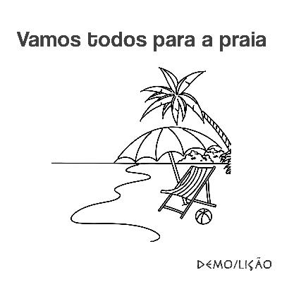 Vamos todos para a praia