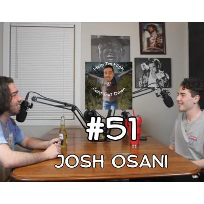 Episode #51 - Josh Osani