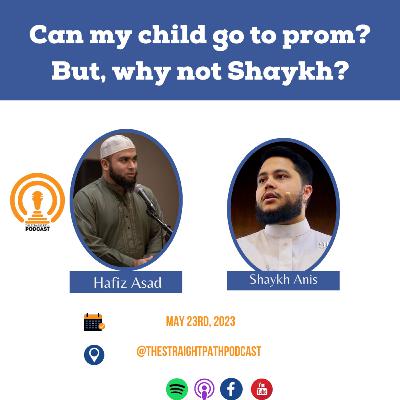 Can my child go to prom? But, why not Shaykh? Can my child go to prom? But, why not Shaykh?