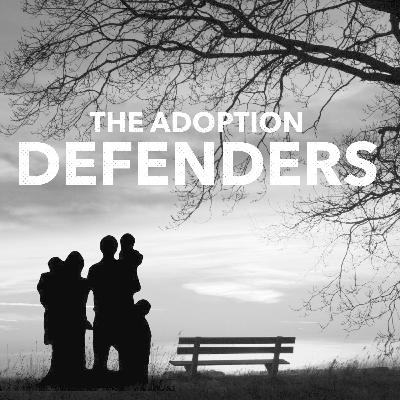 The Adoption Defenders