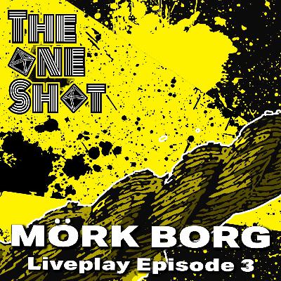 One Shot: Mork Borg Liveplay 3