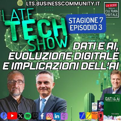 Dati e AI, evoluzione digitale e implicazioni dell’AI - S07e03 Dati e AI, evoluzione digitale e implicazioni dell’AI - S07e03