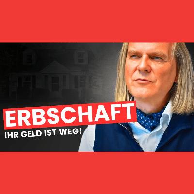358. Erbschaftssteuer: Es trifft auch Sie! Angriff auf den Mittelstand - Prof Rieck 358. Erbschaftssteuer: Es trifft auch Sie! Angriff auf den Mittelstand - Prof Rieck