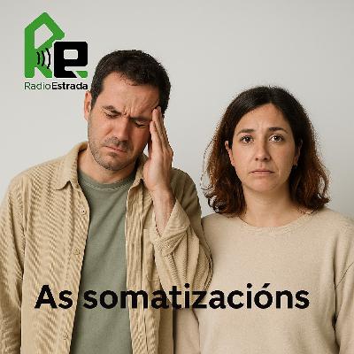 Falamos da dor que non ten unha causa fisica aparente. As somatizacións, con Verónica Barros, de BARROS PSICOLOGÍA