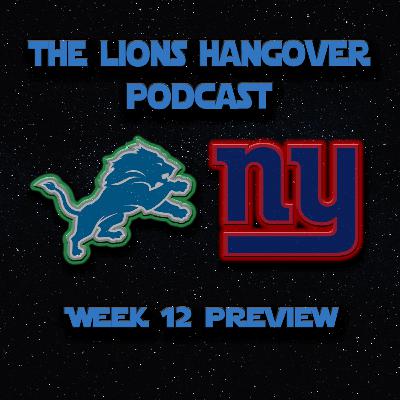 12 - Lions vs Giants Preview - Episode 22