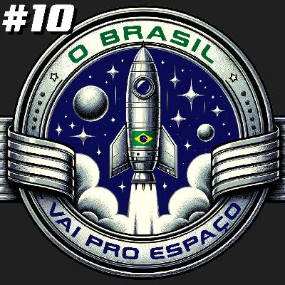 S1E10: O Brasil Vai Pro Espaço #10 Começa a Corrida