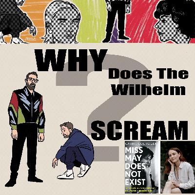 Special Episode: Interview with Carrie Courogen, author of 'Miss May Does Not Exist'