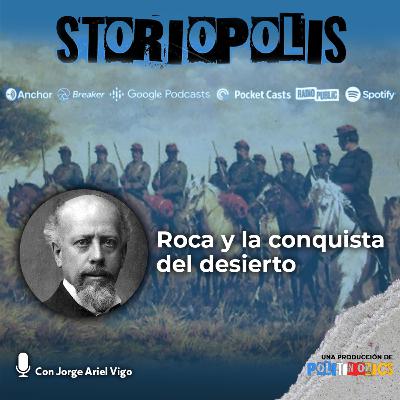 Roca y la conquista del desierto