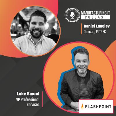 Podcast interview with Luke Smaul, VP Professional Services at Flashpoint