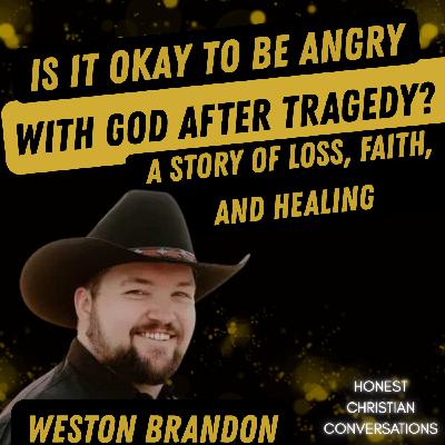 Is It Okay to Be Angry With God After Tragedy? A Story of Loss, Faith, and Healing Is It Okay to Be Angry With God After Tragedy? A Story of Loss, Faith, and Healing