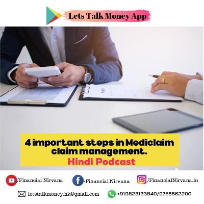 4 Important steps in Mediclaim claim management 4 Important steps in Mediclaim claim management