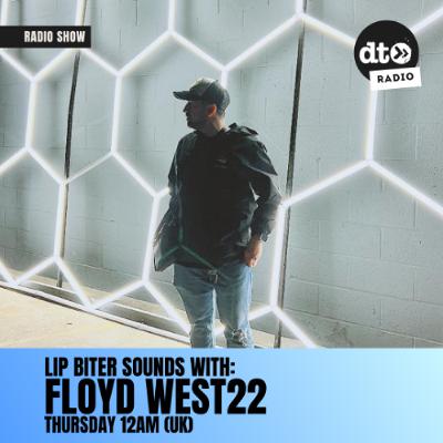 Lip Biter Sounds with FLOYD WEST22 #40