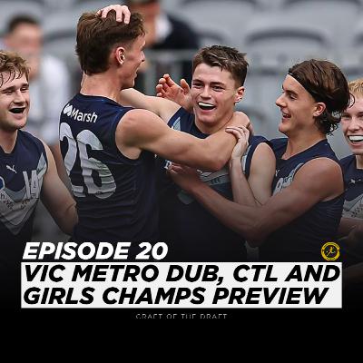 COTD Podcast -Vic Metro Undefeated, Clutch NHH & Girls Champs Preview