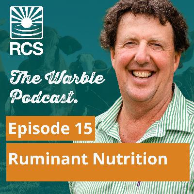 Final Episode (15): Ruminant Nutrition