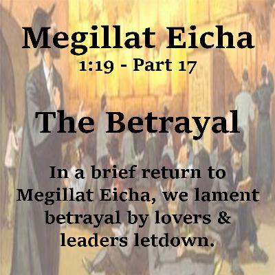 The Betrayal (PT17) The Betrayal (PT17)