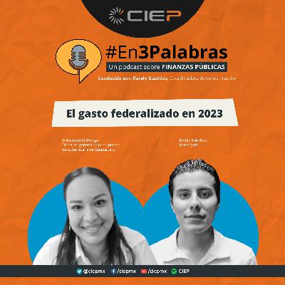 El gasto federalizado en 2023