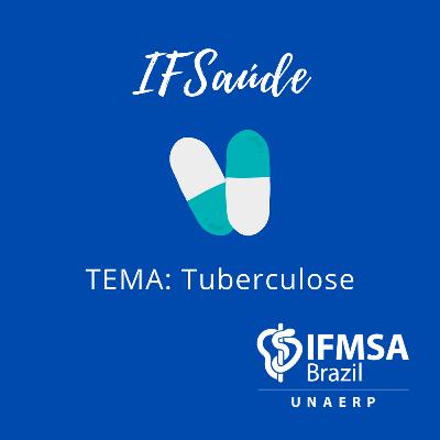 IFSaúde: Tuberculose