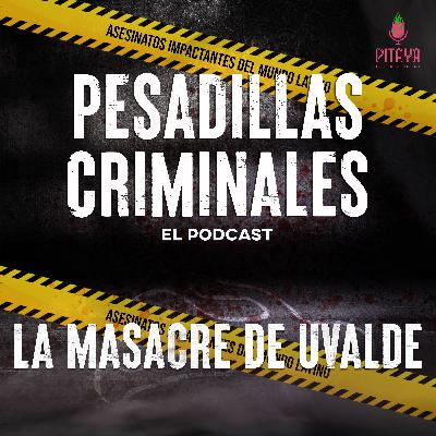 La masacre de Uvalde