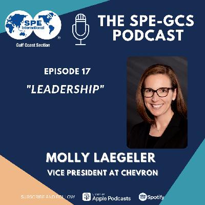 Episode 17 - “Leadership” featuring Molly Laegeler
