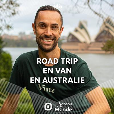 Mickael Lechalier : L'art du road trip en Australie