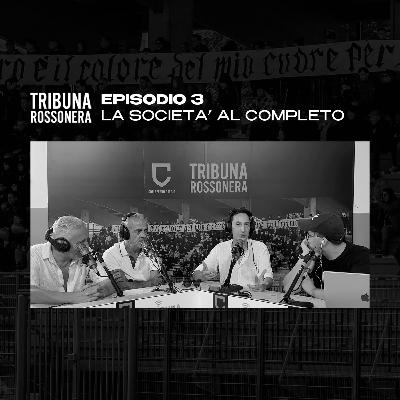 Episodio 3 - La società al completo