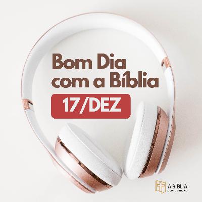 17 de Dezembro, O Silêncio de Deus: Você está Preparado para a Fome Espiritual?