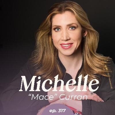 317: A Fighter Pilot Shares how to Flip Your Fears—The Tiny Moves that Build Big Confidence with Michelle "Mace" Curran 317: A Fighter Pilot Shares how to Flip Your Fears—The Tiny Moves that Build Big Confidence with Michelle "Mace" Curran