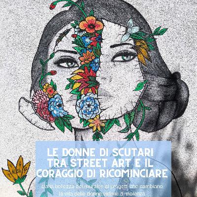 Le Donne di Scutari: tra Street Art e il Coraggio di Ricominciare.