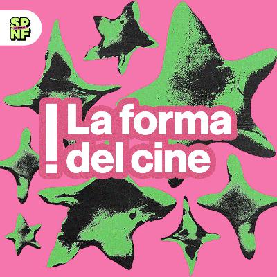 SPNF – La forma del cine – S04E01 – Magazine SPNF – La forma del cine – S04E01 – Magazine