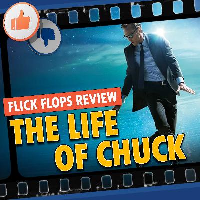 Episode 134 - The Life of Chuck (2025) Review Episode 134 - The Life of Chuck (2025) Review
