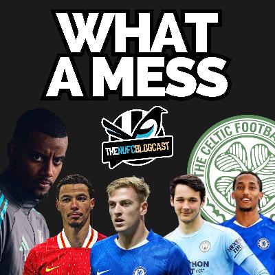 What a mess! - Another transfer blow, Celtic review, Isak, Howe and what next?