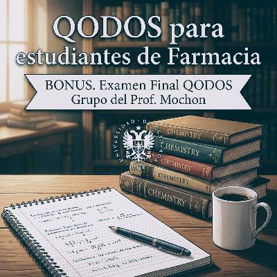 BONUS. Examen Final QODOS Grupo Mochon