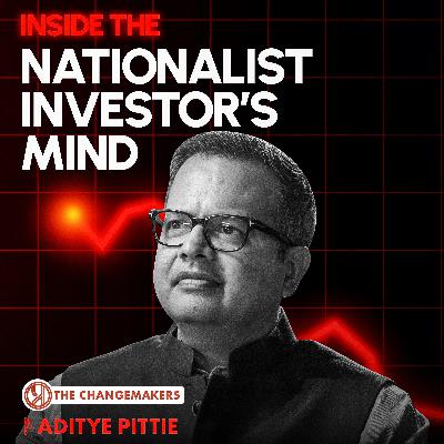 Secrets of a Third-Gen Entrepreneur | Aditya Pittie on Politics, Media & Bharat’s Growth Story!