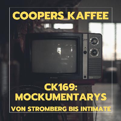 CK169: Mockumentarys - von Stromberg bis Intimate