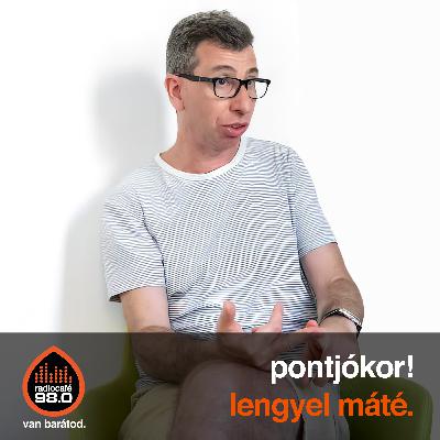 pontjókor! - Lengyel Máté (2025-11-04)