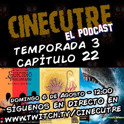 Cinecutre El Podcast - 3x22 - Nits, Suicidio Involuntario, Megalodon 2.