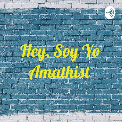 Hey, Soy Yo Amathist  (Trailer)