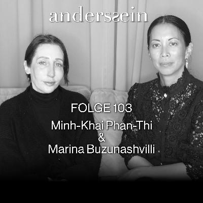 Marina Buzunashvilli - Zu Gast bei Minh-Khai Phan-Thi Marina Buzunashvilli - Zu Gast bei Minh-Khai Phan-Thi