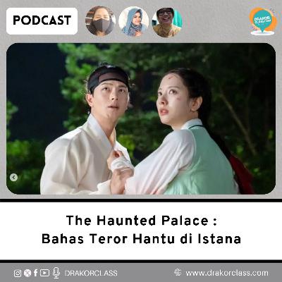The Haunted Palace : Bahas Teror Hantu di Istana