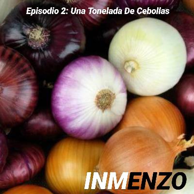 2.02 - Una Tonelada De Cebollas 2.02 - Una Tonelada De Cebollas